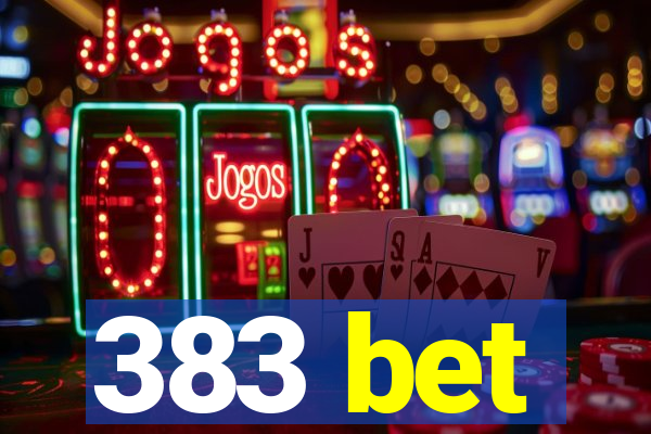 383 bet